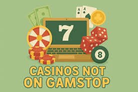 Exploring Non GamStop Casinos The Alternative Gaming Experience