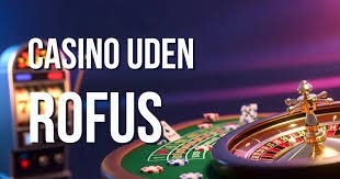 Online Casino Uden om Rufus En Guide til Spil uden Begrænsninger